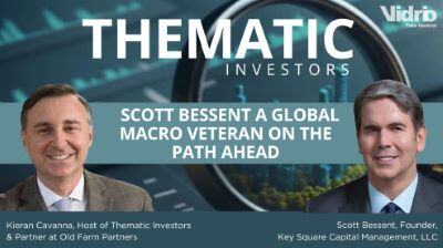 Scott Bessent Thematic Investors Podcast